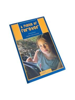 A Piece Of Forever • Children's Chapter Book by Laurel Dee Gugler • Ages 6 To 10